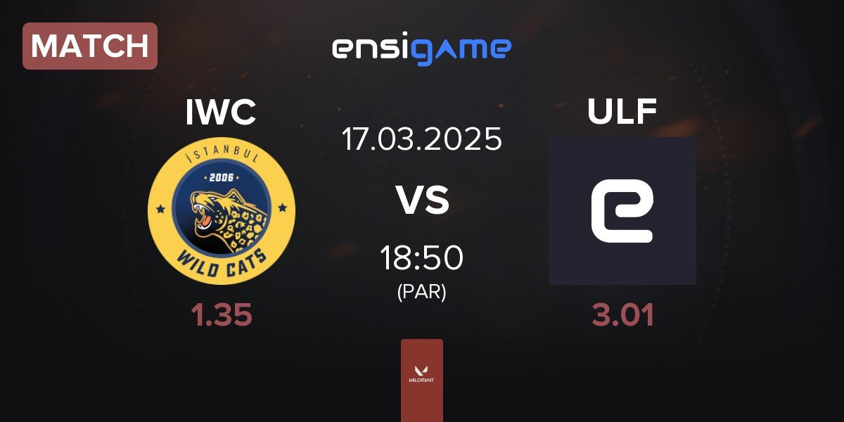 Match Istanbul Wildcats IWC vs ULF Esports ULF | 17.03