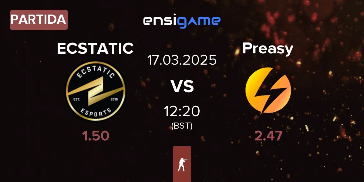 Partida ECSTATIC vs Preasy Esport Preasy | 17.03