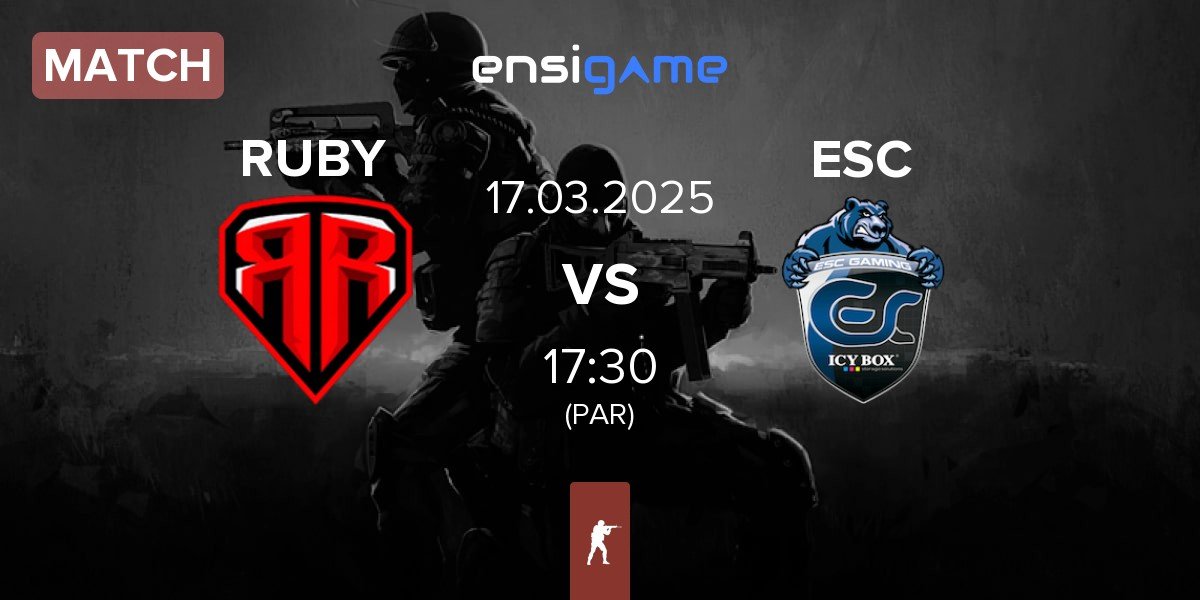 Match RUBY vs ESC Gaming ESC | 17.03