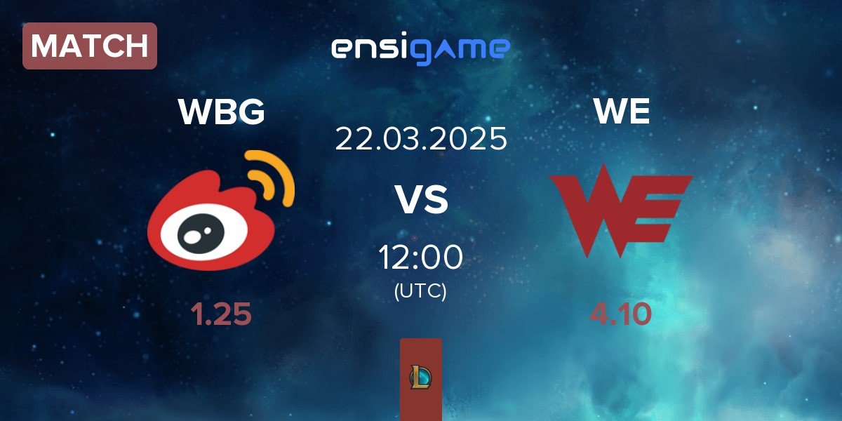 Match Weibo Gaming WBG vs Team WE WE | 22.03