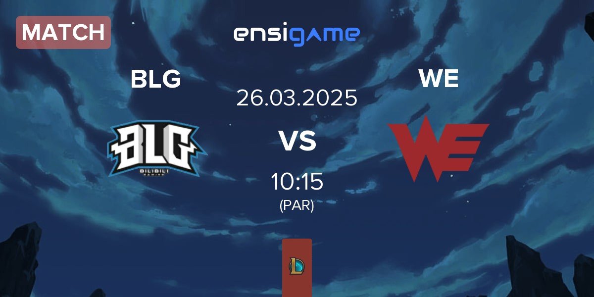 Match Bilibili Gaming BLG vs Team WE WE | 26.03