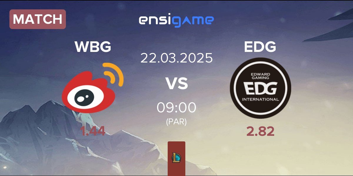 Match Weibo Gaming WBG vs EDward Gaming EDG | 22.03