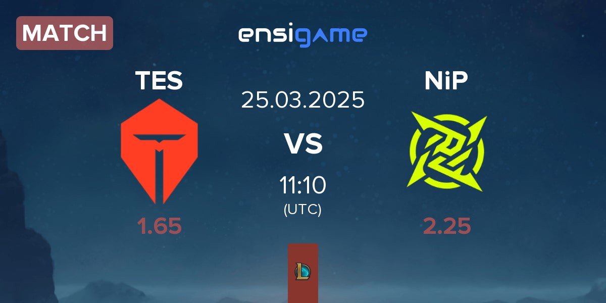 Match TOP Esports TES vs Ninjas In Pyjamas NiP | 25.03