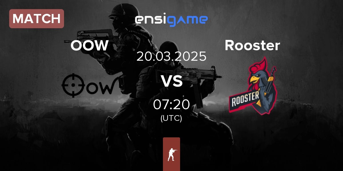 Match Only One Word OOW vs Rooster | 20.03