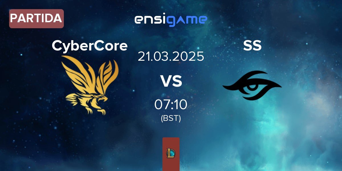 Partida CyberCore Esports CyberCore vs Saigon Secret SS | 21.03