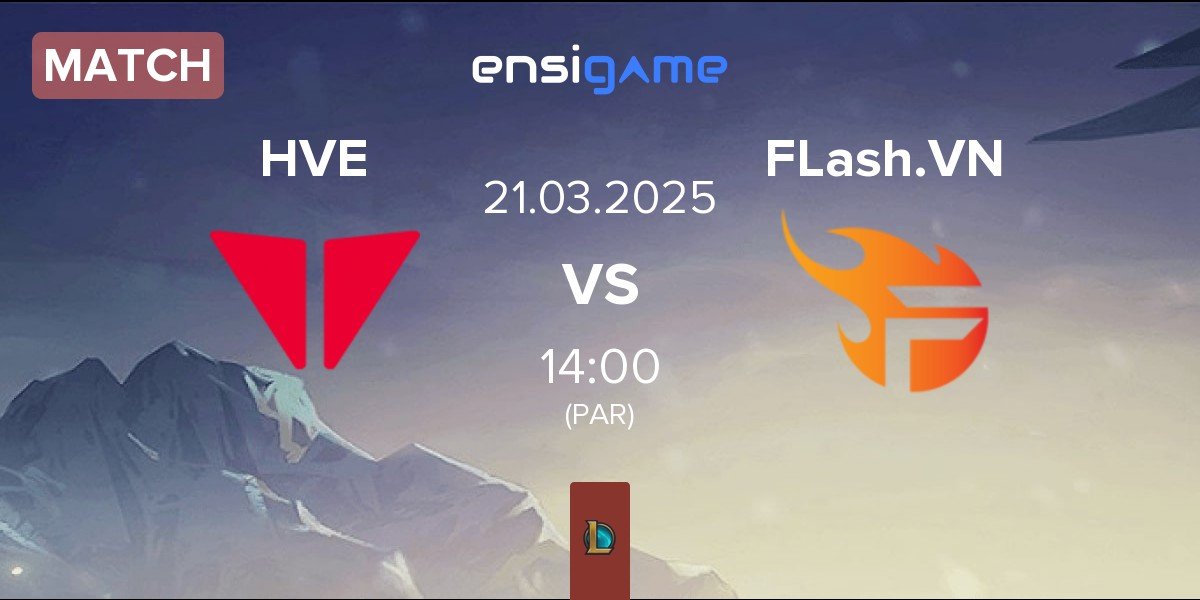 Match Hyper Vortex Esports HVE vs Team Flash VN FLash.VN | 21.03