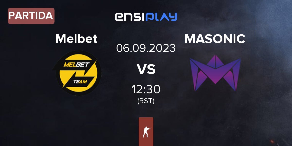 Partida Melbet vs MASONIC | 06.09