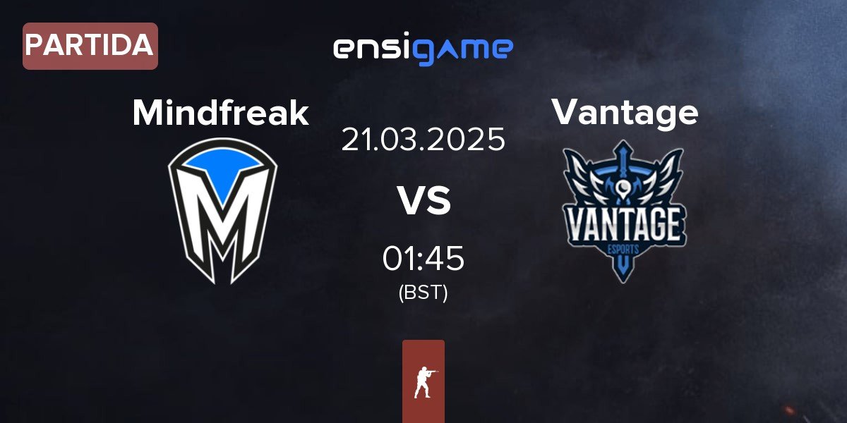 Partida Mindfreak vs Vantage | 21.03
