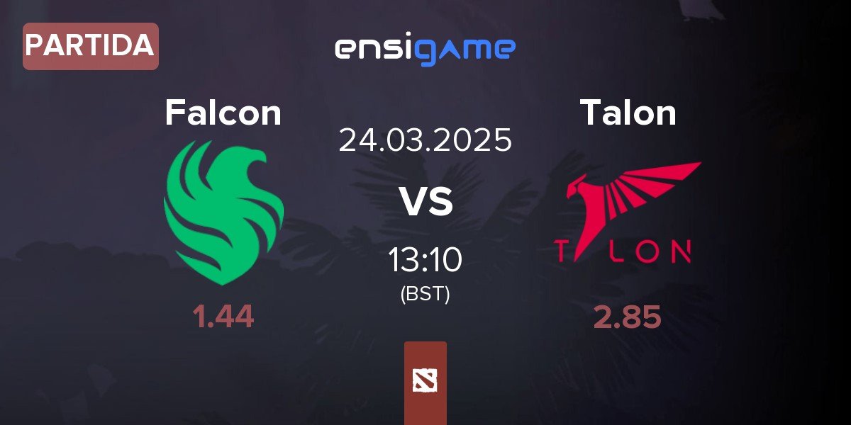 Partida Team Falcons Falcon vs Talon Esports Talon | 24.03