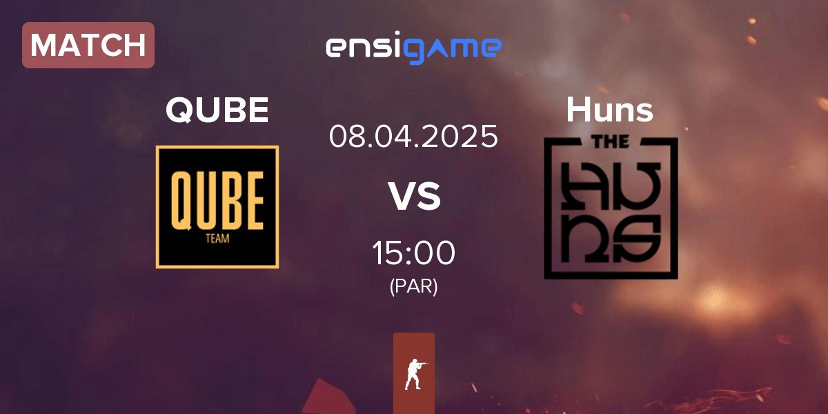 Match The QUBE Esports QUBE vs The Huns Huns | 08.04