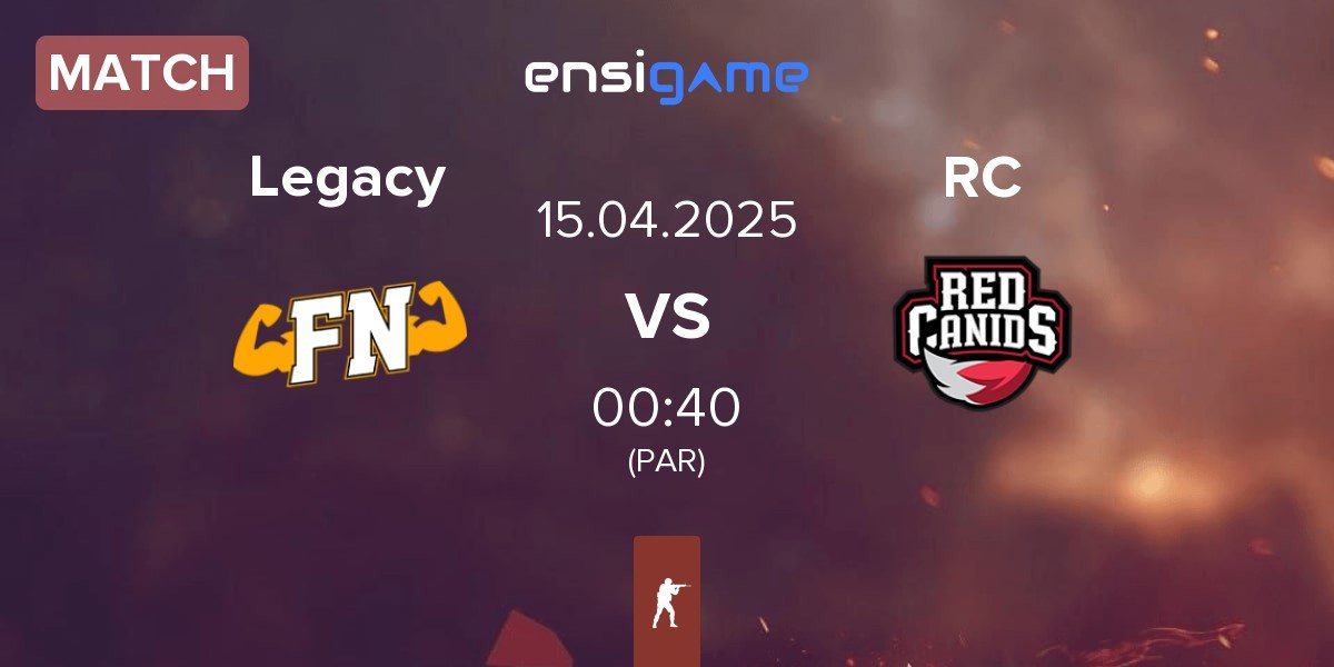 Match Legacy vs Red Canids RC | 15.04