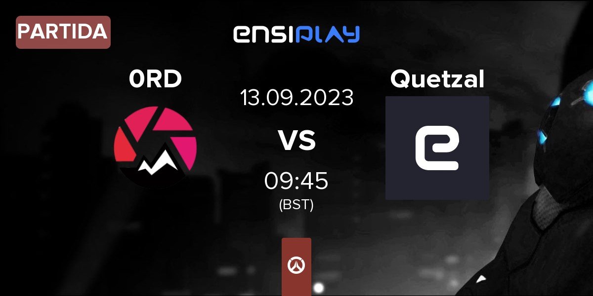 Partida 0RD4R 0RD vs Quetzal | 13.09