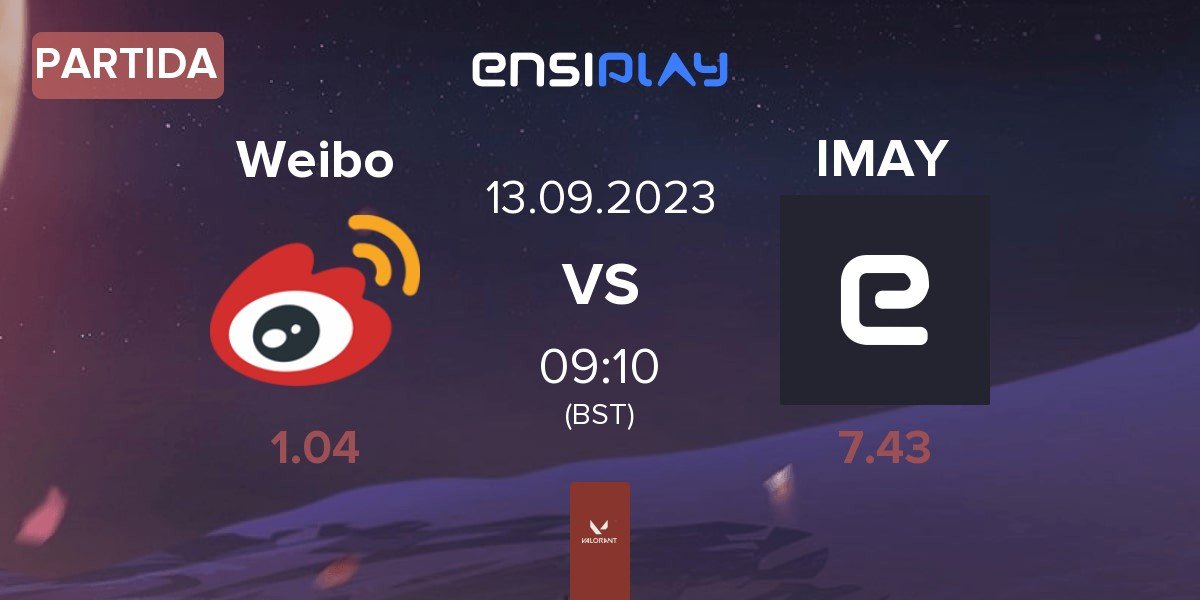 Partida Team Weibo Weibo vs I May IMAY | 13.09