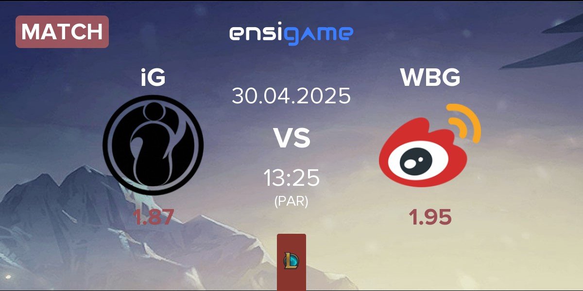 Match Invictus Gaming iG vs Weibo Gaming WBG | 30.04