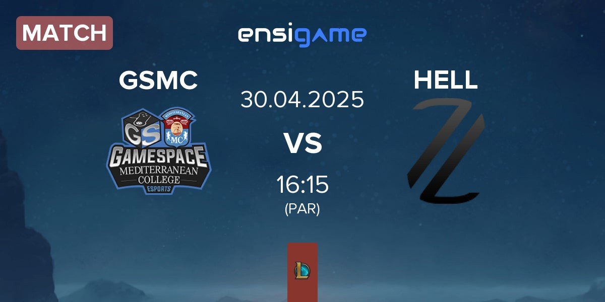 Match Gamespace MCE GSMC vs Zerolag Esports HELL | 30.04