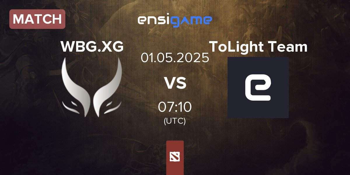 Match Xtreme Gaming WBG.XG vs ToLight Team | 01.05