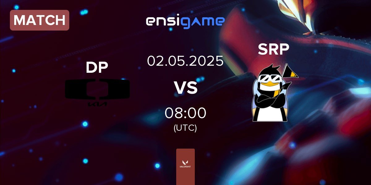 Match Dplus DP vs SHERPA SRP | 02.05