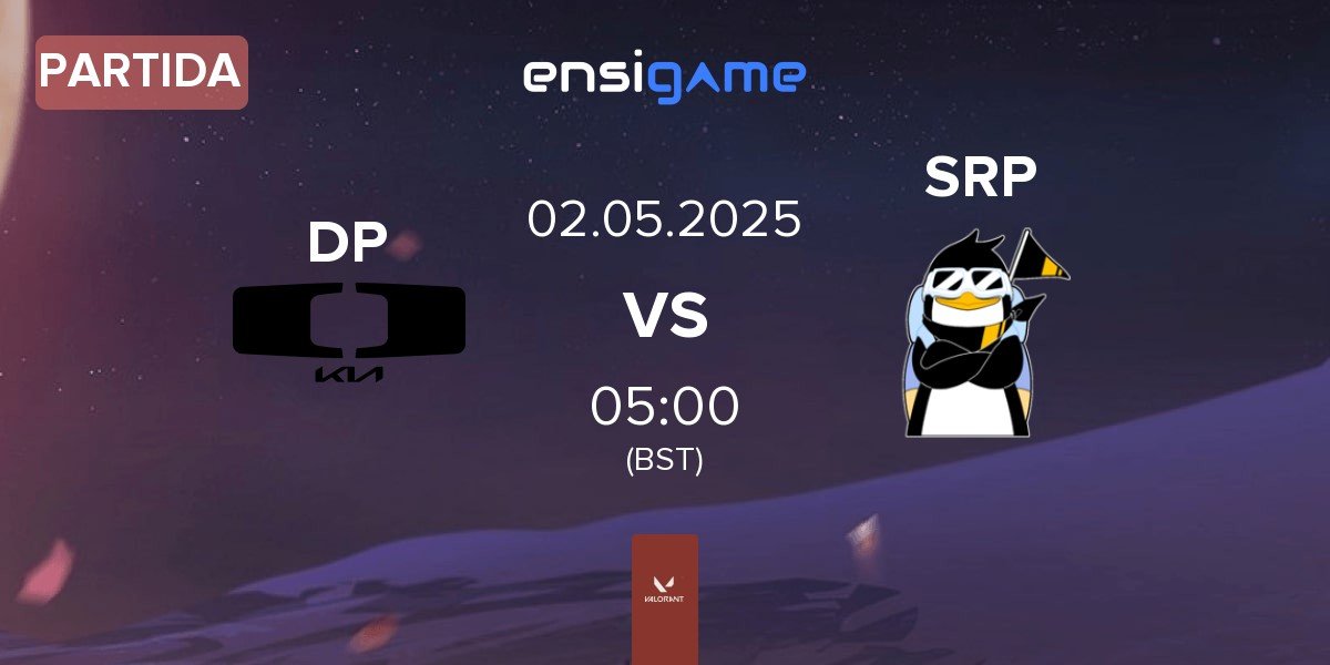 Partida Dplus DP vs SHERPA SRP | 02.05