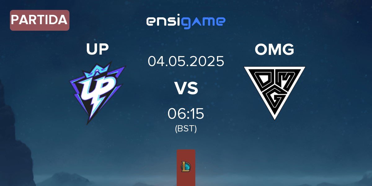 Partida Ultra Prime UP vs Oh My God OMG | 04.05