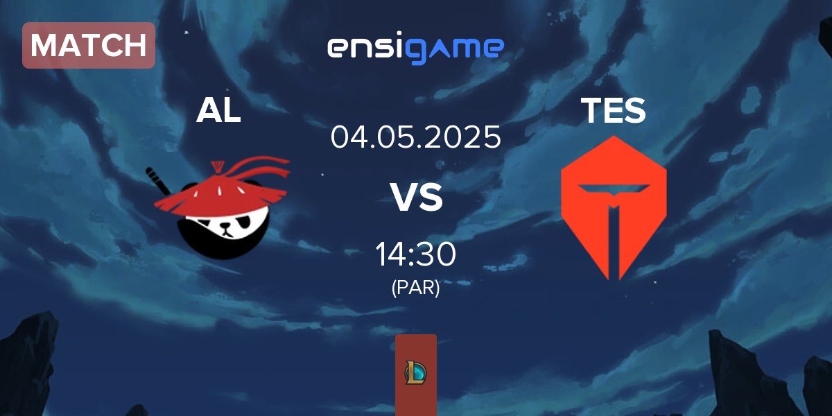 Match Anyone's Legend AL vs TOP Esports TES | 04.05
