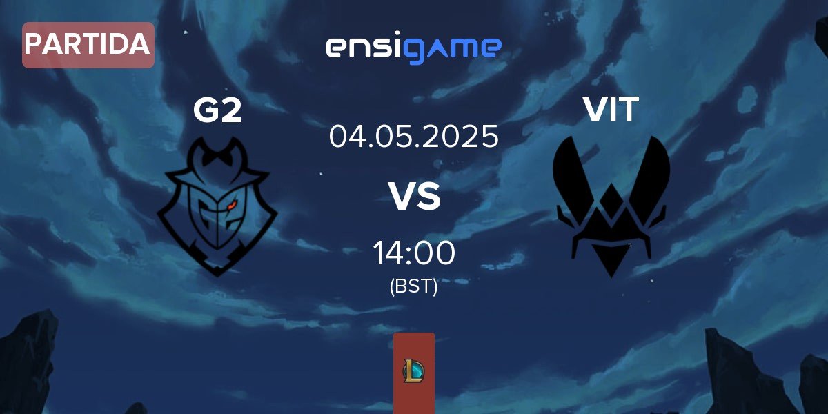 Partida G2 Esports G2 vs Team Vitality VIT | 04.05