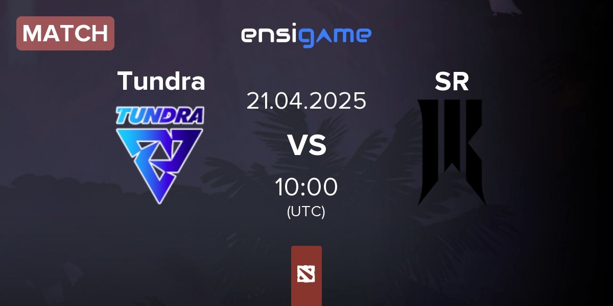 Match Tundra Esports Tundra vs Shopify Rebellion SR | 21.04