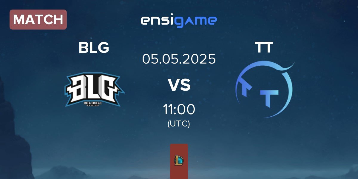 Match Bilibili Gaming BLG vs ThunderTalk Gaming TT | 05.05