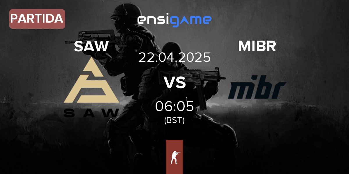 Partida SAW vs Made in Brazil MIBR | 22.04