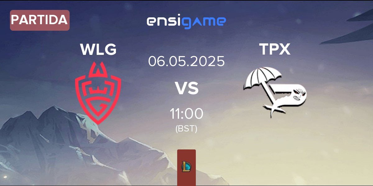 Partida WLGaming Esports WLG vs Team Paradox TPX | 06.05