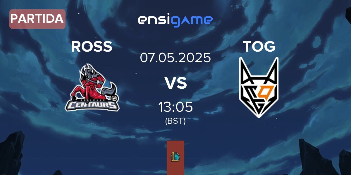 Partida ROSSMANN Centaurs ROSS vs TeamOrangeGaming TOG | 07.05