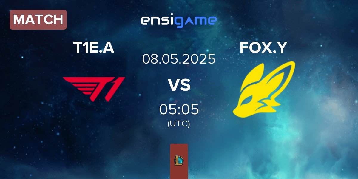 Match T1 Esports Academy T1E.A vs BNK FearX Youth FOX.Y | 08.05