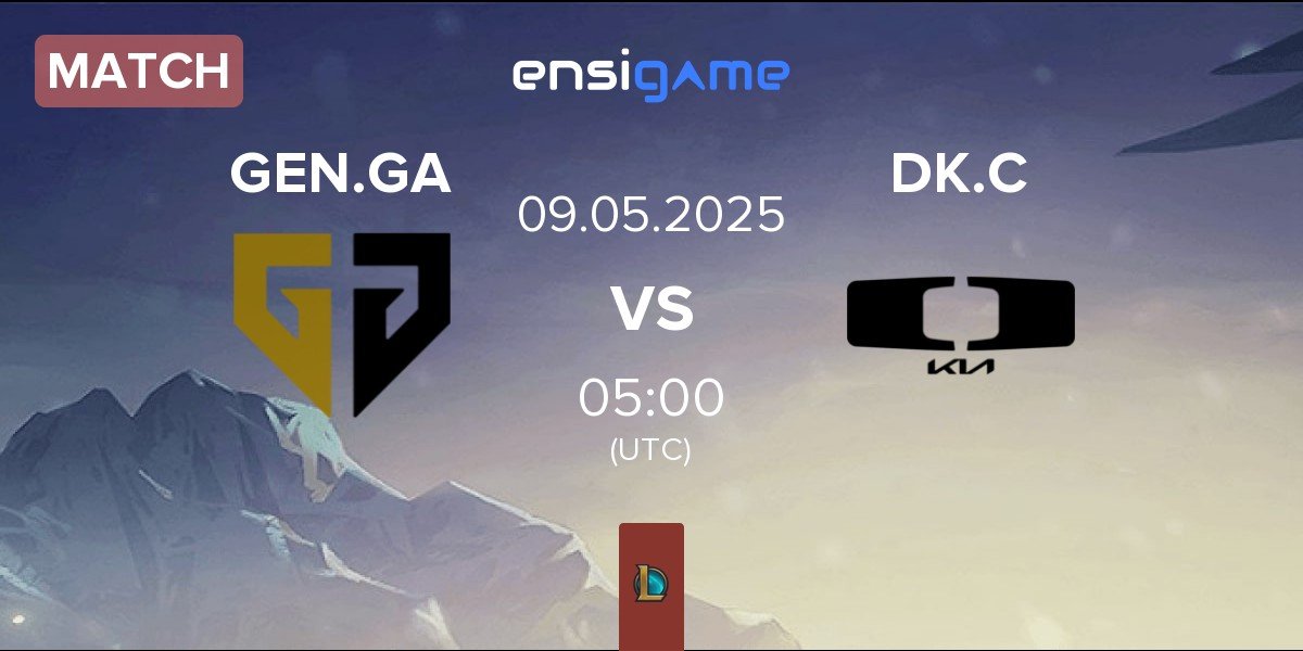 Match Gen.G Global Academy GEN.GA vs Dplus KIA Challengers DK.C | 09.05