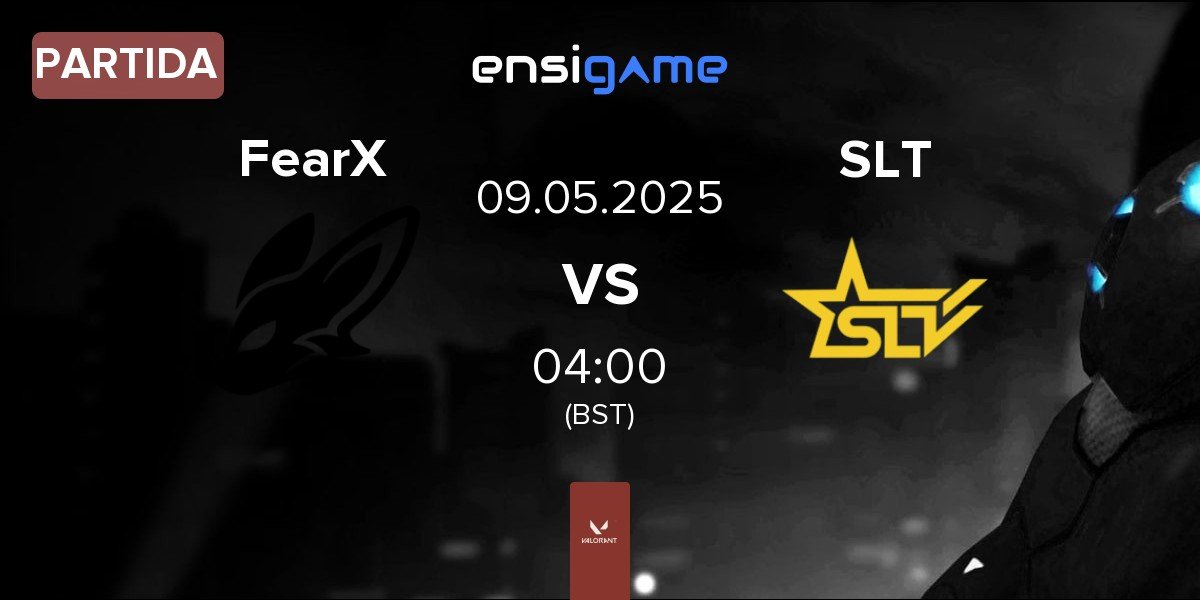 Partida FearX vs SLT | 09.05