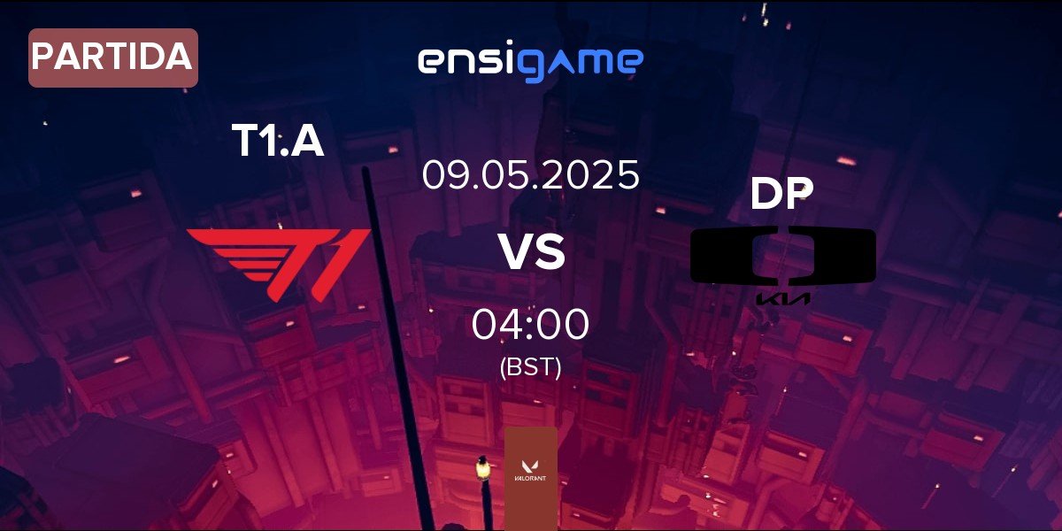 Partida T1 Academy T1.A vs Dplus DP | 09.05