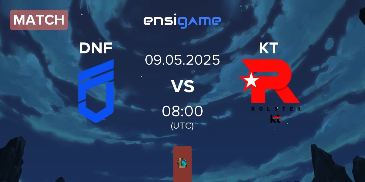 Match DN Freecs DNF vs KT Rolster KT | 09.05