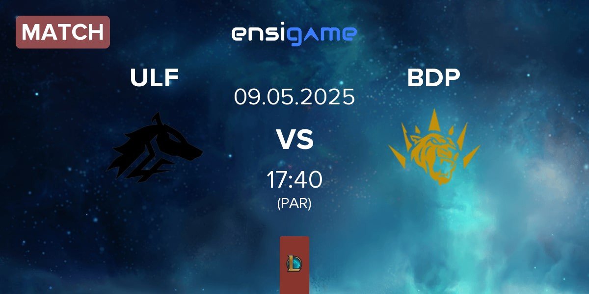 Match ULF Esports ULF vs BBL Dark Passage BDP | 09.05