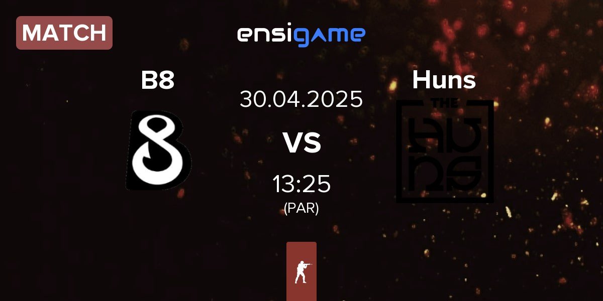 Match B8 vs The Huns Huns | 30.04