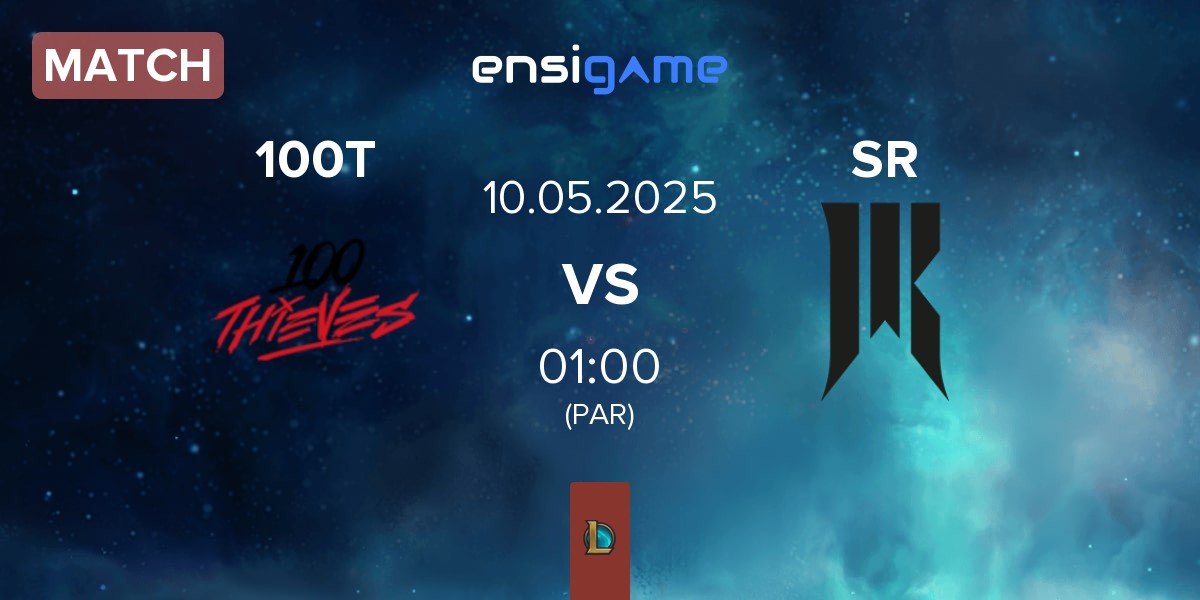 Match 100 Thieves 100T vs Shopify Rebellion SR | 10.05