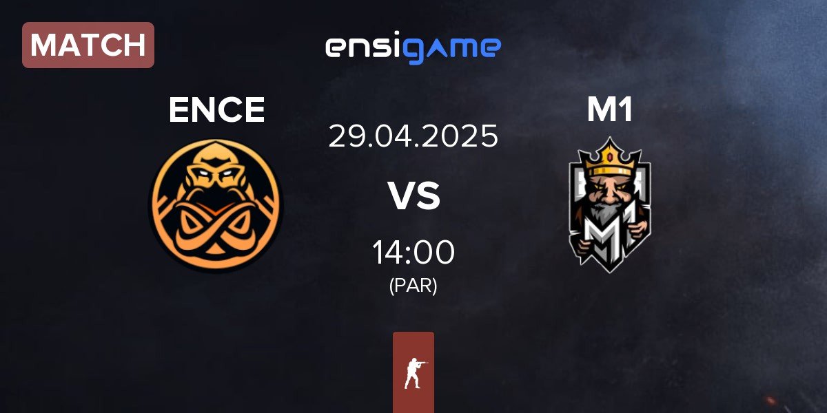 Match ENCE vs M1 Gaming M1 | 29.04