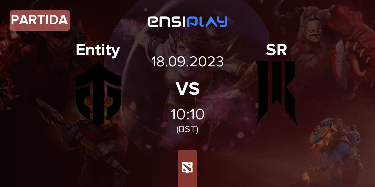 Partida Entity vs Shopify Rebellion SR | 18.09