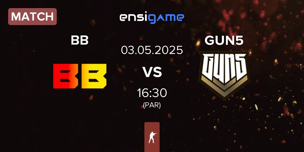 Match BetBoom BB vs GUN5 Esports GUN5 | 03.05
