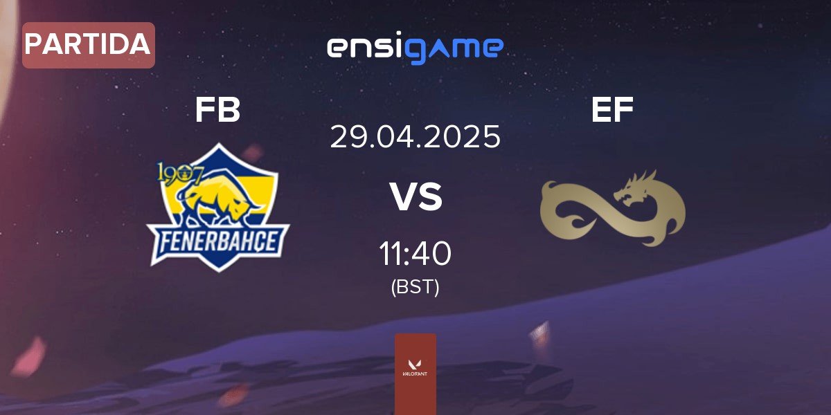 Partida Fenerbahçe Esports FB vs Eternal Fire EF | 29.04