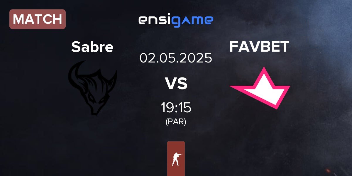 Match Sabre vs FAVBET Team FAVBET | 02.05