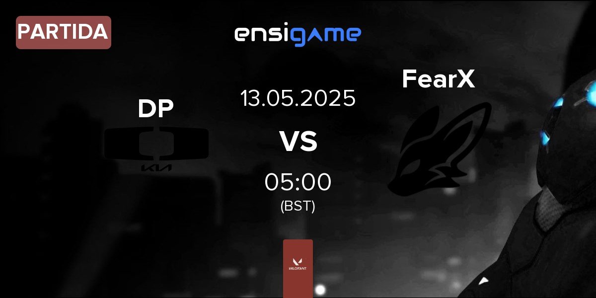 Partida Dplus DP vs FearX | 13.05
