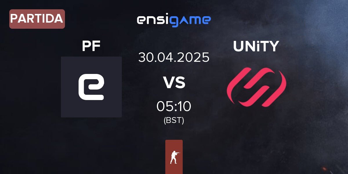 Partida Portuguese Family PF vs UNiTY Esports UNiTY | 30.04