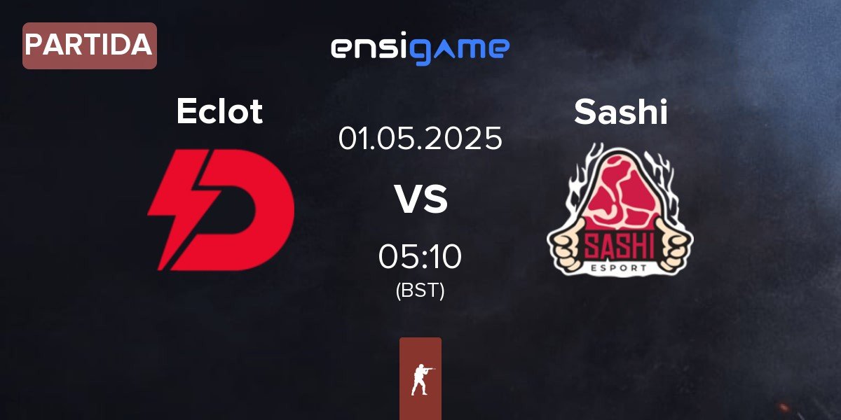 Partida Dynamo Eclot Eclot vs Sashi Esport Sashi | 01.05