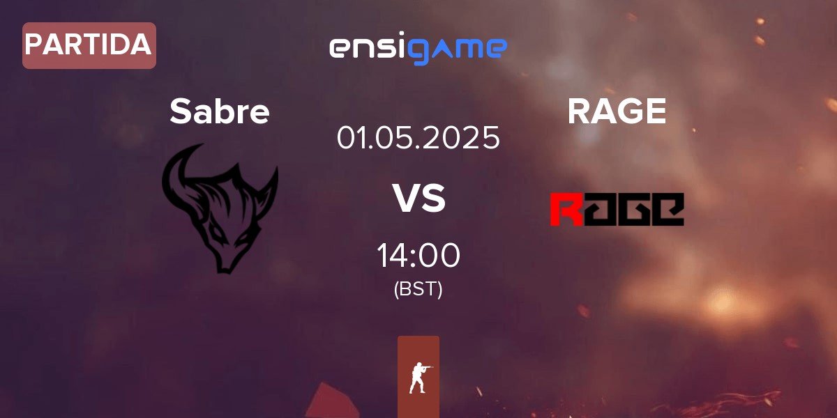 Partida Sabre vs RAGE | 01.05