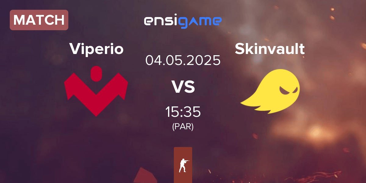 Match Viperio vs Skinvault Gaming Skinvault | 04.05