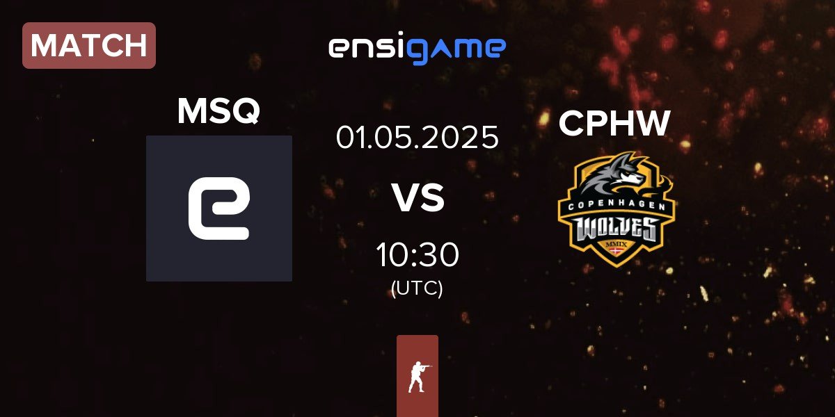 Match Mousquetaires MSQ vs Copenhagen Wolves CPHW | 01.05