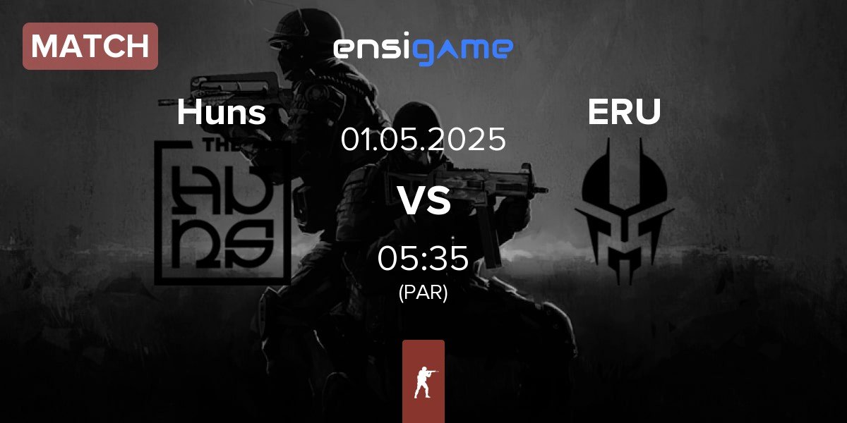 Match The Huns Huns vs Eruption ERU | 01.05